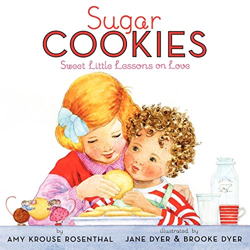 cover image Sugar Cookies: Sweet Little Lessons on Love