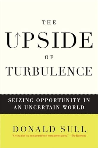 cover image The Upside of Turbulence: Seizing Opportunity in an Uncertain World