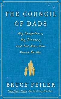 The Council of Dads: My Daughters
