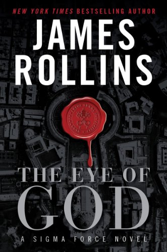 cover image The Eye of God: A Sigma Force Novel