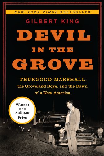 cover image Devil in the Grove: Thurgood Marshall, the Groveland Boys, and the Dawn of a New America