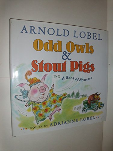 cover image Odd Owls & Stout Pigs: A Book of Nonsense