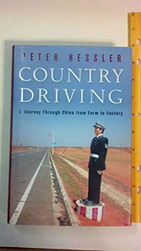 cover image Country Driving: A Journey Through China from Farm to Factory