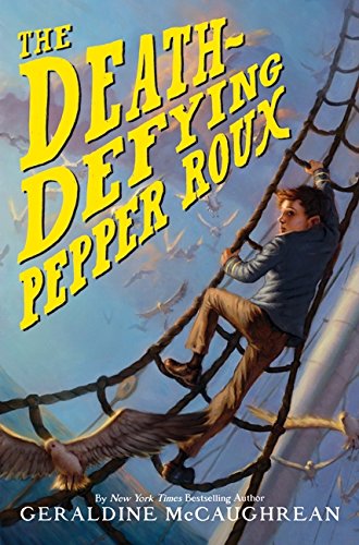 cover image The Death-Defying Pepper Roux