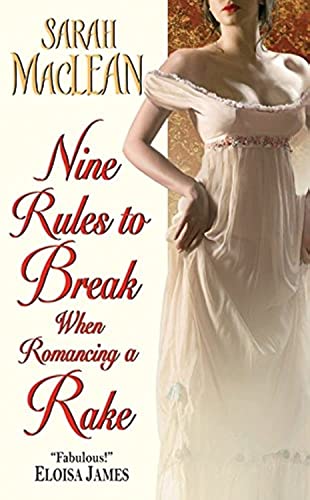 cover image Nine Rules to Break When Romancing a Rake