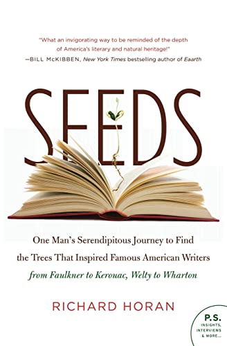 cover image Seeds: One Man's Serendipitous Journey to Find the Trees That Inspired Famous American Writers from Faulkner to Kerouac, Welty to Wharton