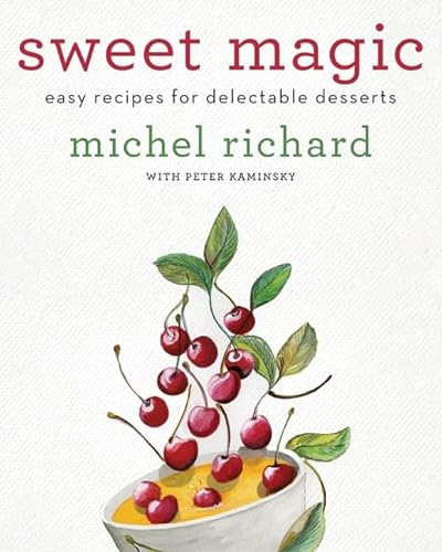 cover image Sweet Magic: Easy Recipes for Delectable Desserts
