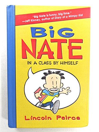cover image Big Nate: In a Class by Himself