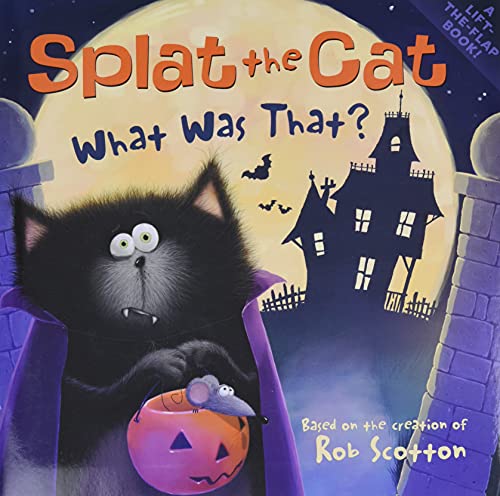 cover image Splat the Cat: What Was That?