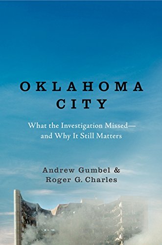 cover image Oklahoma City: 
What the Investigation Missed—and Why It Still Matters