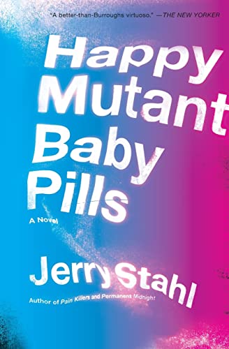 cover image Happy Mutant Baby Pills