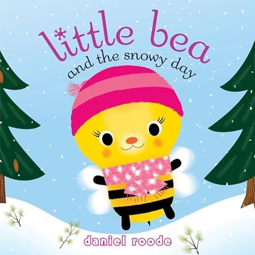 cover image Little Bea and the Snowy Day