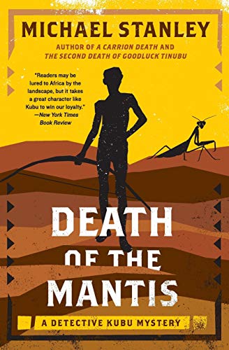 cover image Death of the Mantis: A Detective Kubu Mystery