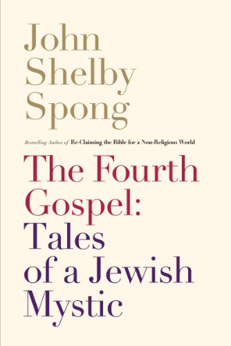 cover image The Fourth Gospel: Tales of a Jewish Mystic