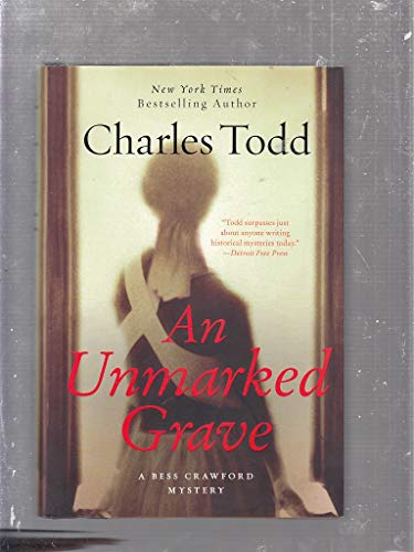 cover image An Unmarked Grave: 
A Bess Crawford Mystery