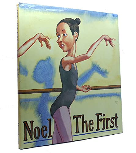 cover image Noel the First