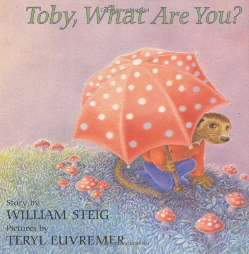 cover image Toby, What Are You?