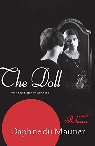 cover image The Doll: The Lost Short Stories