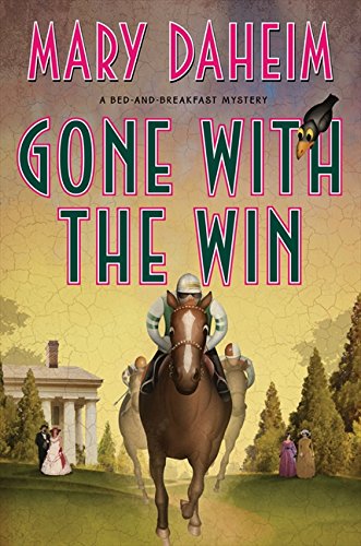 cover image Gone with the Win: 
A Bed-and-Breakfast Mystery
