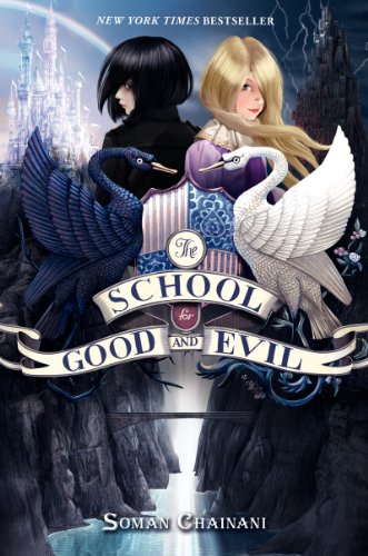 cover image The School for Good and Evil