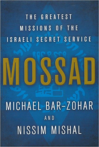 cover image Mossad: The Greatest Missions of the Israeli Secret Service