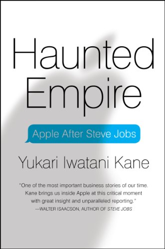 cover image Haunted Empire: Apple After Steve Jobs