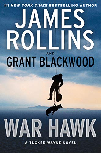 cover image War Hawk: A Tucker Wayne Novel