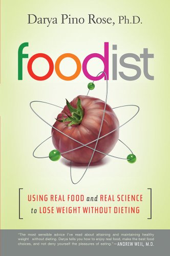 cover image Foodist: Using Real Food and Real Science to Lose Weight Without Dieting