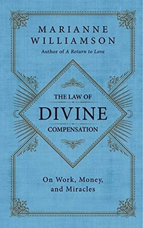 The Law of Divine Compensation: On Work