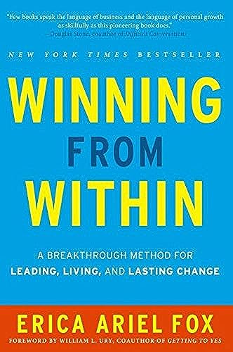 cover image Winning from Within: 
A Breakthrough Method for Leading, Living, and Lasting Change