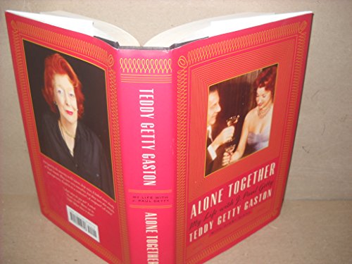 cover image Alone Together: My Life with J. Paul Getty