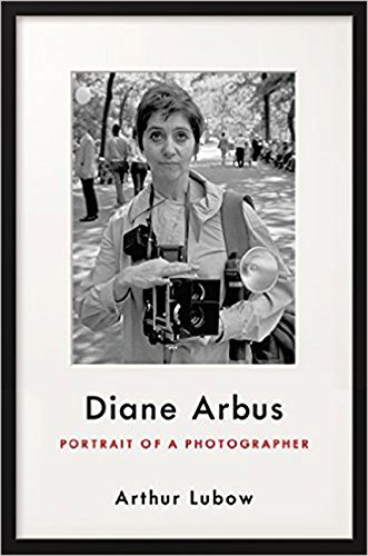 cover image Diane Arbus: Portrait of a Photographer