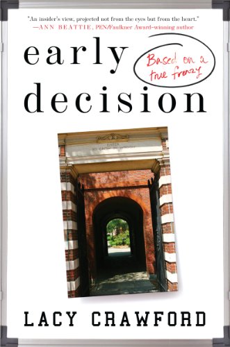 cover image Early Decision: Based on a True Frenzy