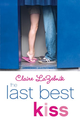 cover image The Last Best Kiss
