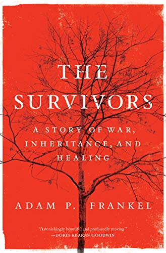 cover image The Survivors: A Story of War Inheritance, and Healing