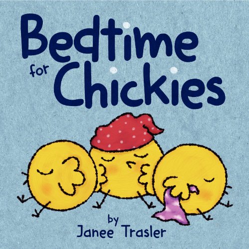 cover image Bedtime for Chickies