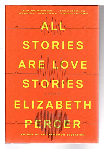 cover image All Stories Are Love Stories