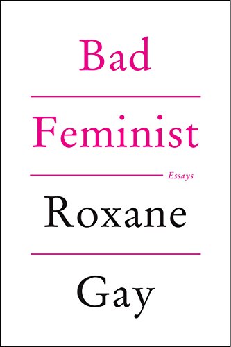 cover image Bad Feminist: Essays