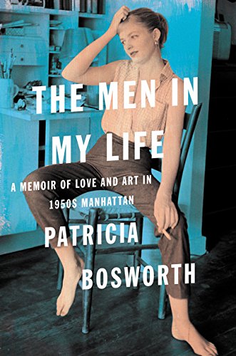 cover image The Men in My Life: A Memoir of Love and Art in 1950s Manhattan