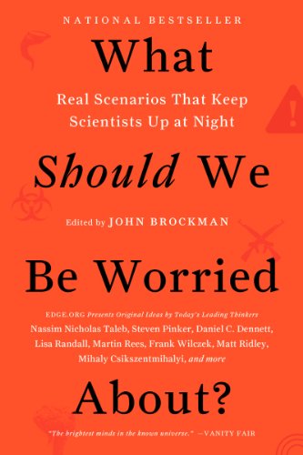 cover image What Should We Be Worried About? Real Scenarios That Keep Scientists up at Night