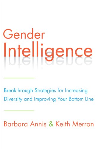 cover image Gender Intelligence: How Our Differences Create Value in the Workplace (need to confirm this title with publicist)