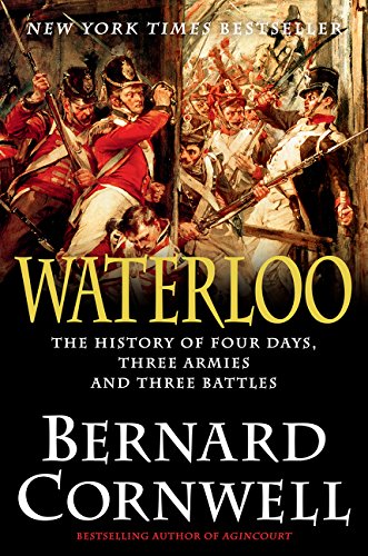 cover image Waterloo: The History of Four Days, Three Armies, and Three Battles