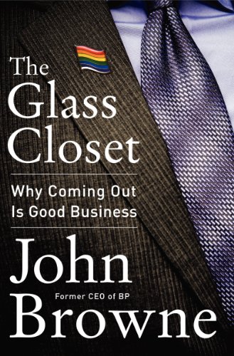 cover image The Glass Closet: Why Coming Out Is Good Business