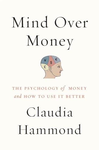 cover image Mind over Money: The Psychology of Money and How to Use It 