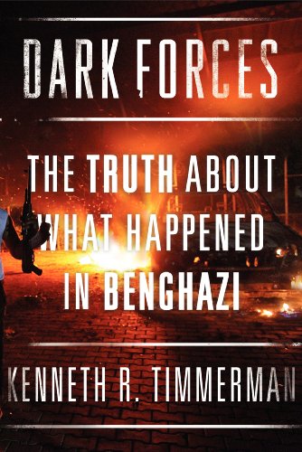 cover image Dark Forces: The Truth About What Happened in Benghazi
