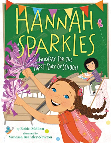 cover image Hannah Sparkles: Hooray for the First Day of School!
