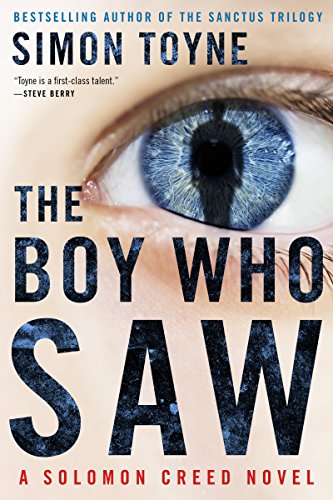 cover image The Boy Who Saw: A Solomon Creed Novel