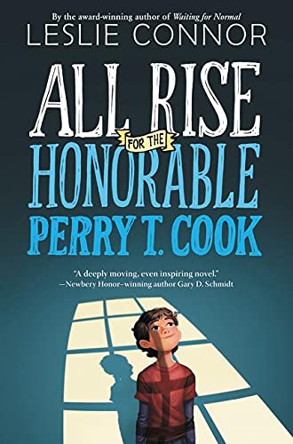 cover image All Rise for the Honorable Perry T. Cook