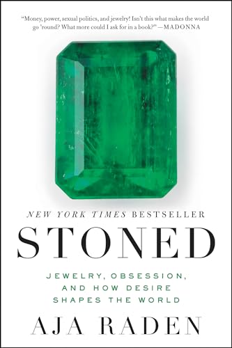 cover image Stoned: Jewelry, Obsession, and How Desire Shapes the World