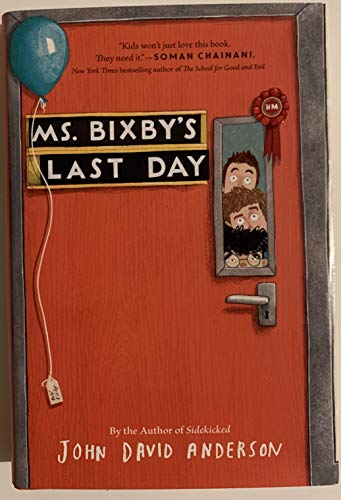 cover image Ms. Bixby’s Last Day